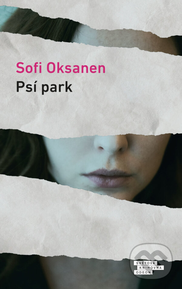 E-kniha: Psí park (Sofi Oksanen). Odeon, 2020
