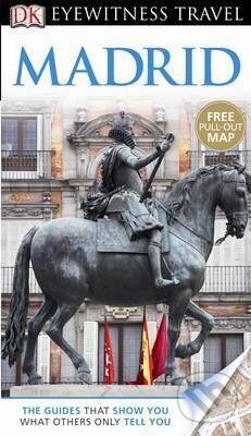 Kniha: Madrid (EW) 2010 (Dorling Kindersley). Dorling Kindersley, 2010