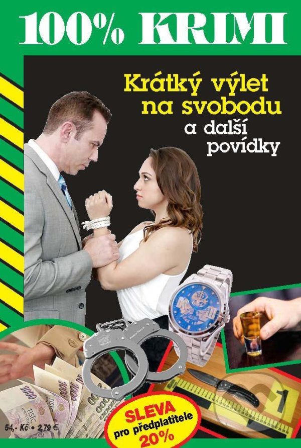 Levně Krátký výlet na svobodu a další povídky - Marie Formáčková, Jan Beer - kniha z kategorie Detektívky