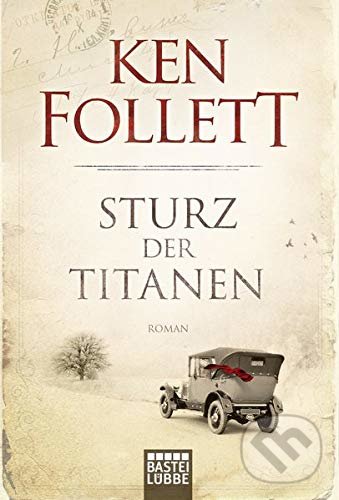 Levně Sturz der Titanen - Ken Follett - kniha z kategorie Beletria