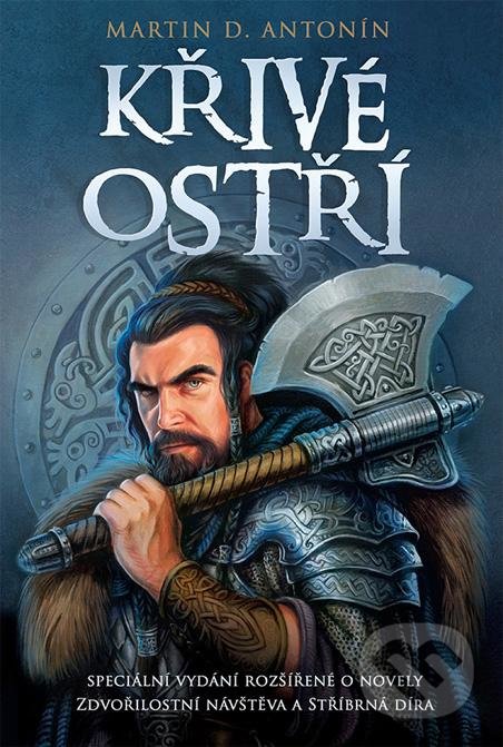 Levně Křivé ostří - Martin D. Antonín - kniha z kategorie Fantasy