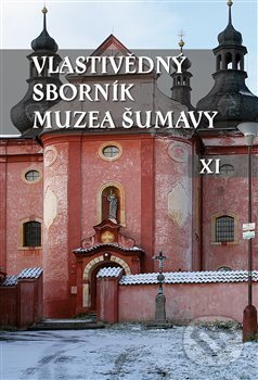 Levně Vlastivědný sborník Muzea Šumavy XI - kniha z kategorie Prírodné vedy a technika