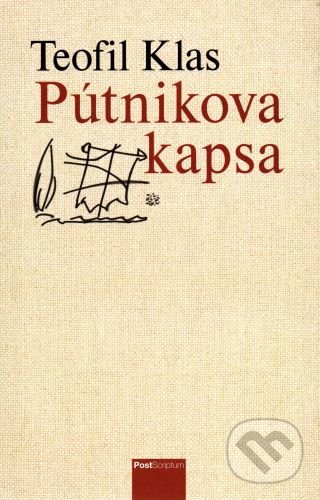 Levně Pútnikova kapsa - Teofil Klas - kniha z kategorie Poézia