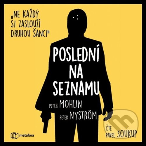 Levně Poslední na seznamu (Ne každý si zaslouží druhou šanci) - audiokniha z kategorie Detektívky