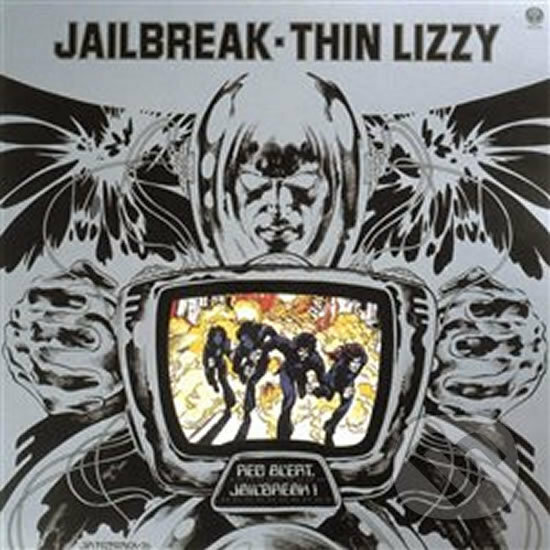 Thin Lizzy: Jailbreak LP - Thin Lizzy, Universal Music, 2020