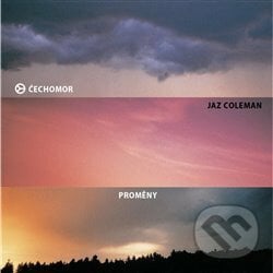 Cechomor:  Promeny LP - Čechomor, Universal Music, 2016
