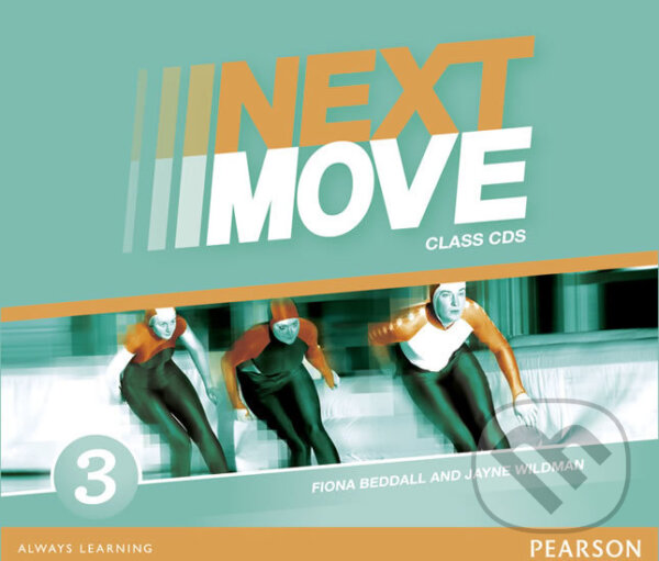 Next Move 3 Class Audio CDs - Jayne Wildman, Pearson, 2013