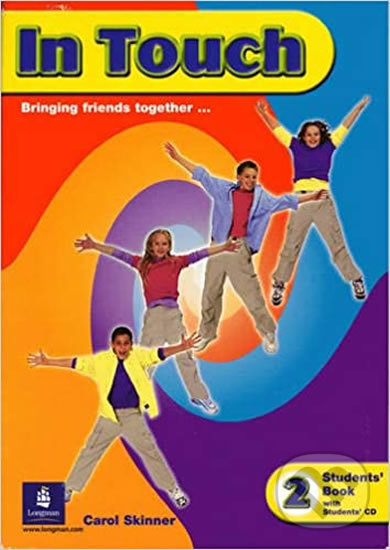 Levně In Touch 2 Students´ Book w/ CD Pack - Liz Kilbey - kniha z kategorie Jazykové učebnice a slovníky