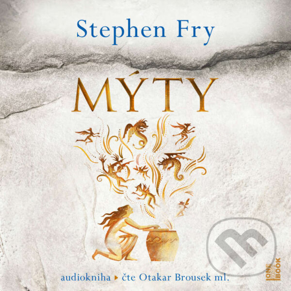 Mýty - Stephen Fry, OneHotBook, 2020