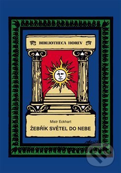 Kniha: Žebřík světel do nebe (Mistr Eckhart). Vodnář, 2020