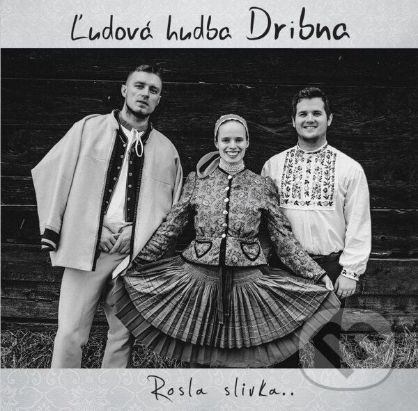 Hudobné CD: ĽH Dribna: Rosla slivka (). 