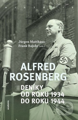 Levně Deníky od roku 1934 do roku 1944 - Alfred Rosenberg - kniha z kategorie Reportáže a publicistika