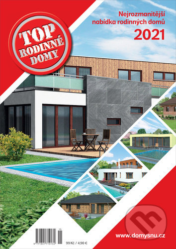 Levně TOP Rodinné domy 2021 (Nejrozmanitější nabídka rodinných domů 2021)