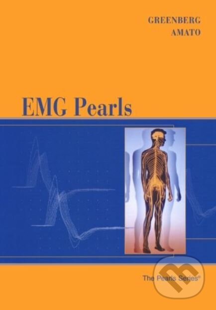 Kniha: EMG Pearls (Steven A. Greenberg a Anthony A. Amato). Elsevier Science, 2004