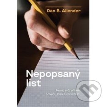 Levně Nepopsaný list - Dan B. Allender - kniha z kategorie Kresťanstvo a psychológia
