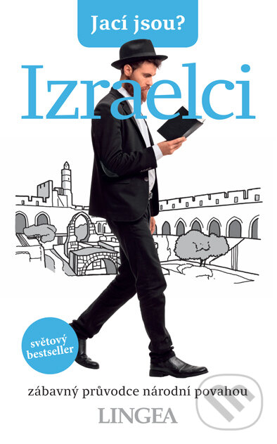 E-kniha: Jací jsou? Izraelci (Aviv Ben Zeev). Lingea, 2019