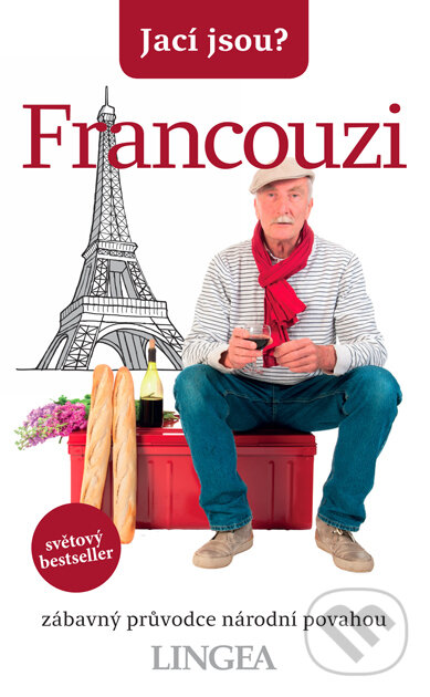 E-kniha: Jací jsou? - Francouzi (Michel Syrett a Nick Yapp). Lingea, 2019