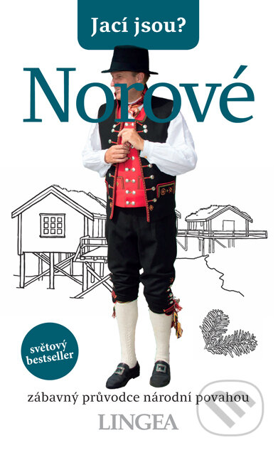 E-kniha: Jací jsou? - Norové (Dan Elloway). Lingea, 2019