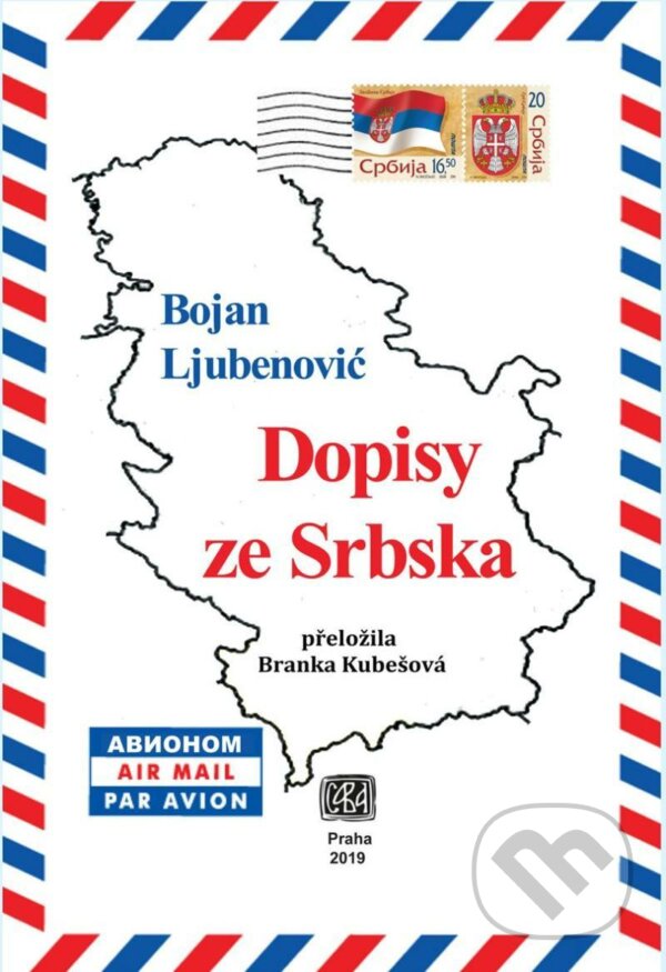 Dopisy ze Srbska - Bojan Ljubenović, Srbské sdružení sv. Sáva, 2020
