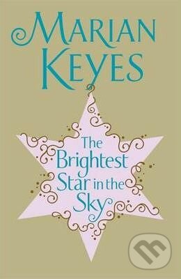 Kniha: Brightest Star in the Sky (Marian Keyes). Penguin Books, 2009