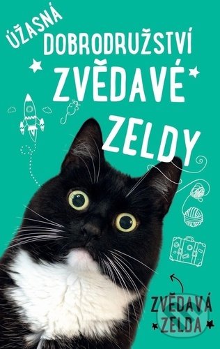 Levně Úžasná dobrodružství zvědavé Zeldy - Matt Taghioff - kniha z kategorie Beletria
