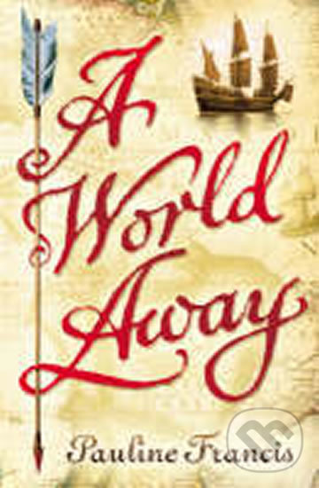 Levně A World Away - Pauline Francis - kniha z kategorie Beletria