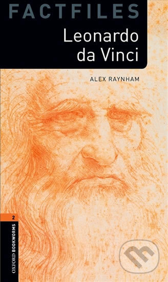 Leonardo Da Vinci (New Edition) - Alex Raynham, Oxford University Press, 2011