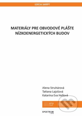 Levně Materiály pre obvodové plášte nizkoenergetických budov - kniha z kategorie Vysoké školy