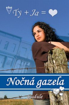 Levně Nočná gazela - Anne Gudule - kniha z kategorie Pre deti a mládež