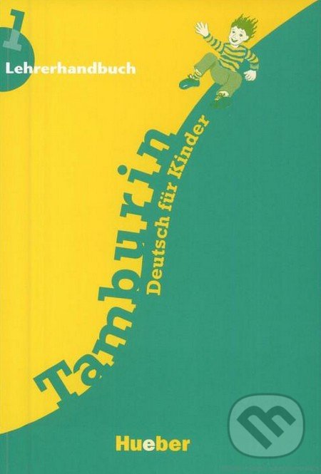 Tamburin 1 - Lehrerhandbuch, Max Hueber Verlag