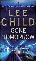 Levně Gone Tommorow - Lee Childs - kniha z kategorie Beletria