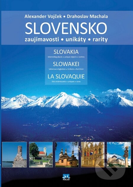 Slovensko / Slovakia / Slowakei / La Slovaquie - Alexander Vojček, Drahoslav Machala, Príroda, 2010