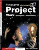 Levně Project Work - Janet Gould - kniha z kategorie Jazykové učebnice a slovníky