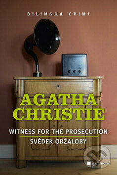Svědek obžaloby / Witness for the Prosecution - Agatha Christie, Garamond, 2010