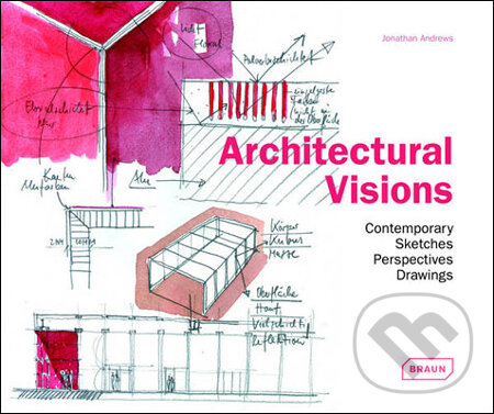 Levně Architectural Visions (Contemporary Sketches, Perspectives, Drawings) - kniha z kategorie Umenie, dizajn a architektúra