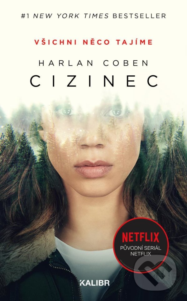 Cizinec - Harlan Coben, Kalibr, 2021