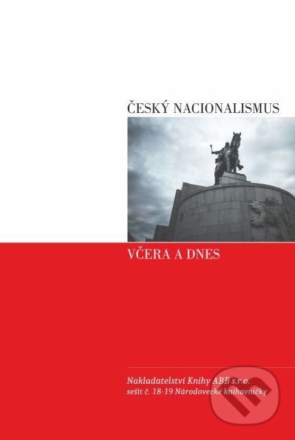 Levně Český nacionalismus včera a dnes - František Mareš - kniha z kategorie Politológia a politika