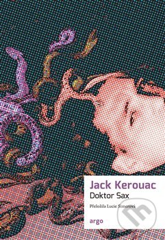 Levně Doktor Sax - Jack Kerouac - kniha z kategorie Spoločenská beletria