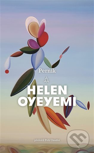 Levně Perník - Helen Oyeyemi - kniha z kategorie Beletria
