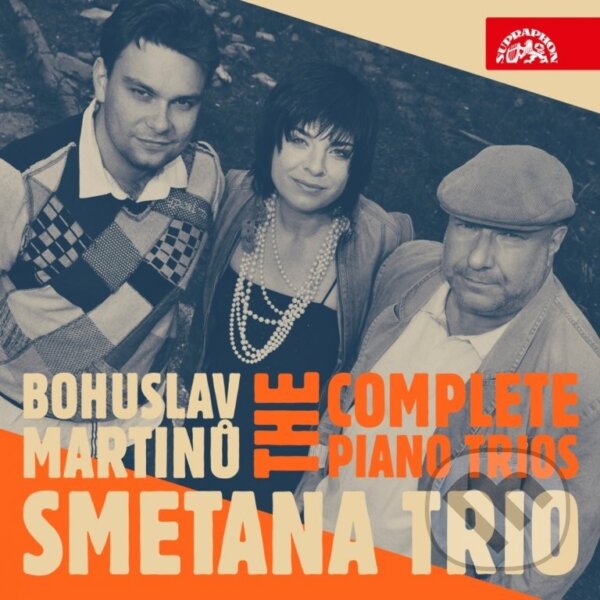 Levně Smetana Trio: The Complete Piano Trios / Bohuslav Martinů