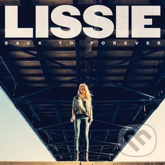 Levně Lissie: Back To Forever - Lissie