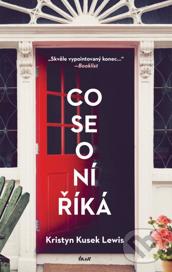 Levně Co se o ní říká - Kristyn Lewis Kusek - kniha z kategorie Thrillery
