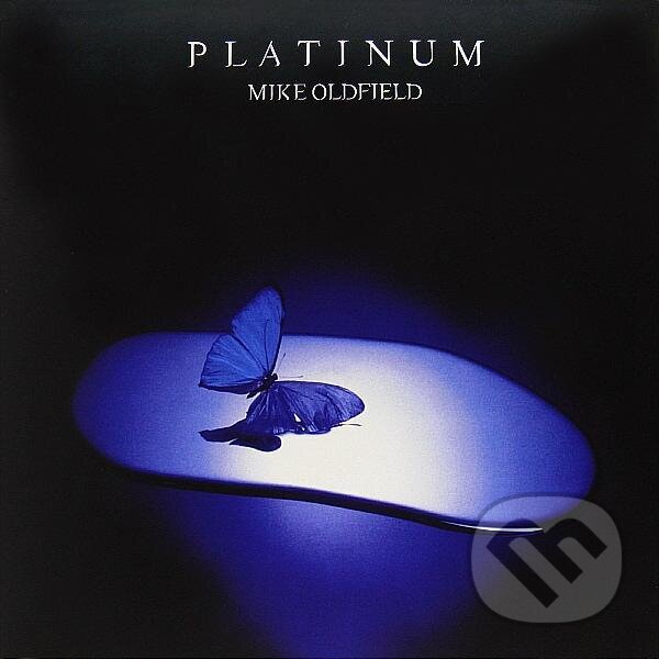 Mike Oldfield: Platinum LP - Mike Oldfield, Hudobné albumy, 2012