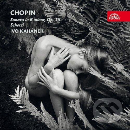 Chopin Fryderyk: Sonata In B minor,Op.28 - Ivo Kahánek, Hudobné albumy, 2010
