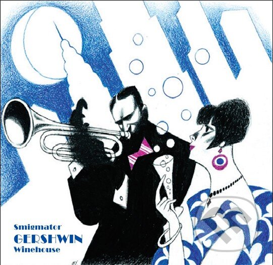 Hudební CD: Jan Smigmator, Mitch Winehouse: Smigmator - GERSHWIN - Winehouse (Hudobné albumy)