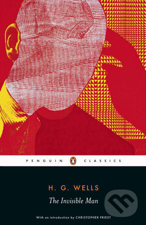 The Invisible Man - H.G. Wells, Penguin Books, 2005