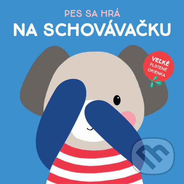 Kniha: Pes sa hrá na schovávačku (YoYo Books). YoYo Books, 2021