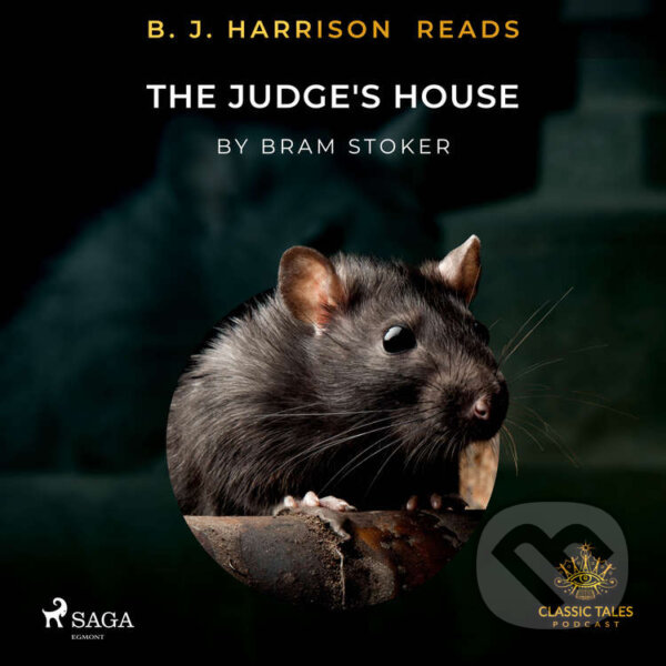 B. J. Harrison Reads The Judge&#039;s House (EN) - Bram Stoker, Saga Egmont, 2020