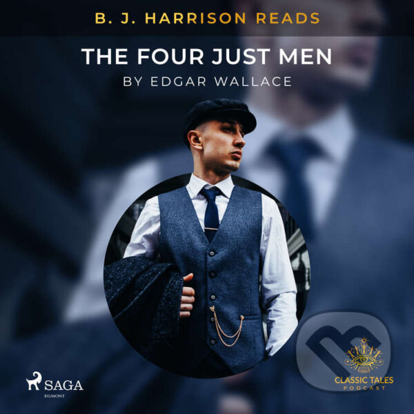 Kniha B. J. Harrison Reads The Four Just Men (EN)