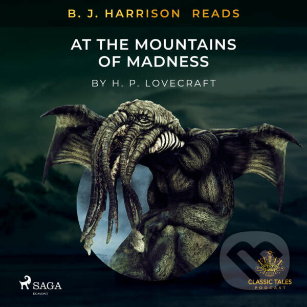 B. J. Harrison Reads At The Mountains of Madness (EN) - H. P. Lovecraft, Saga Egmont, 2020